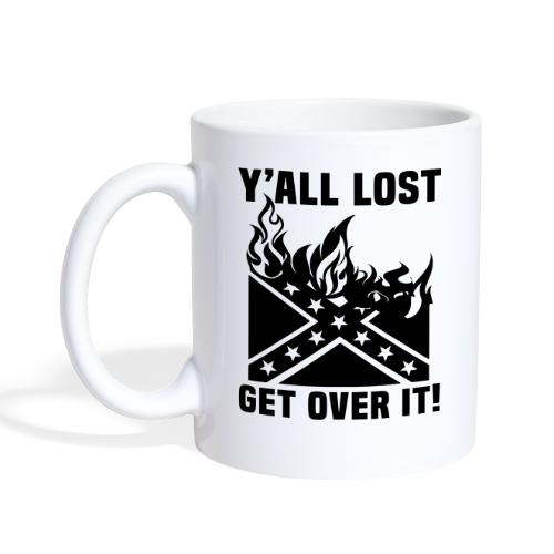 Yall Lost Get Over It - Coffee/Tea Mug