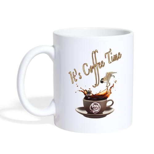 It's Coffee Time: Feed Your Soul - Coffee/Tea Mug