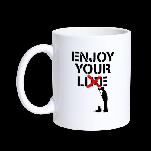 Enjoy Your Lie [Life] Street Art - Coffee/Tea Mug