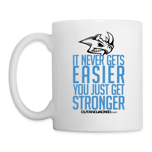 you just get stronger Gym Motivation - Coffee/Tea Mug