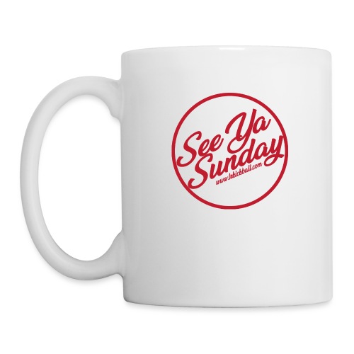 See Ya Sunday RED - Coffee/Tea Mug