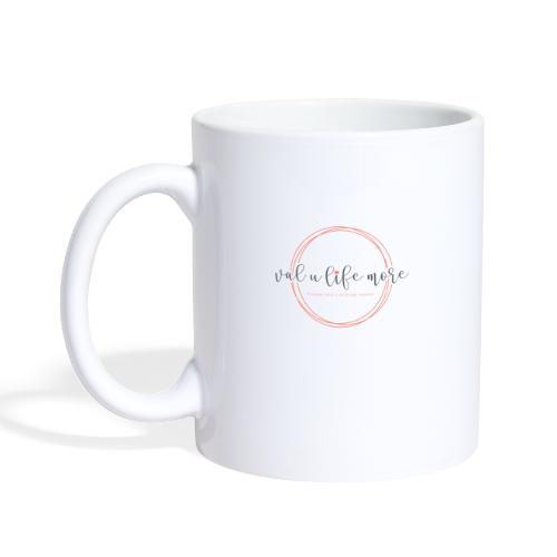 Val U Life More logo - Coffee/Tea Mug