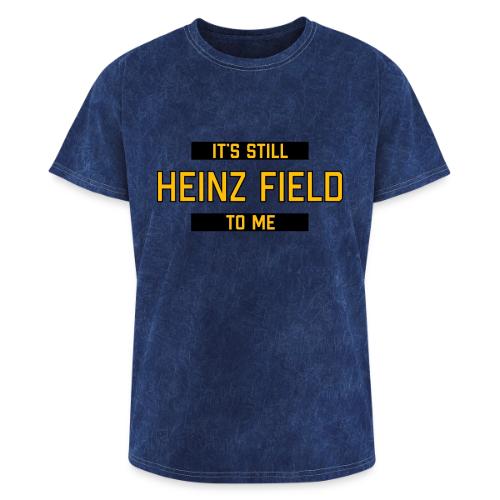 It's Still Heinz Field To Me (On Light) - Washed Unisex T-Shirt