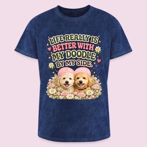 Life Really Is Better With My Doodle By My Side - Washed Unisex T-Shirt