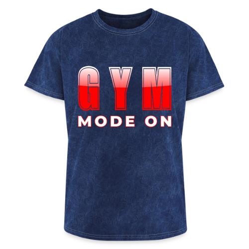 Gym Mode On Fitness Typography Design - Washed Unisex T-Shirt
