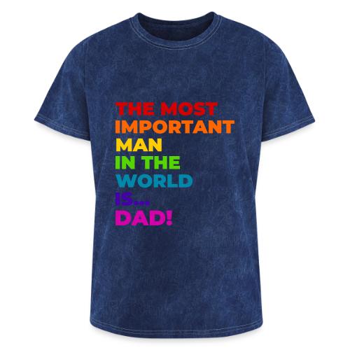 Dad: The Most Important Man in the World - Washed Unisex T-Shirt