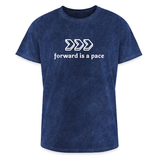 Forward is a Pace - White