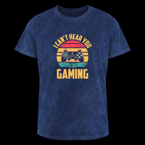 I Can't Hear You, I'm Gaming - Washed Unisex T-Shirt