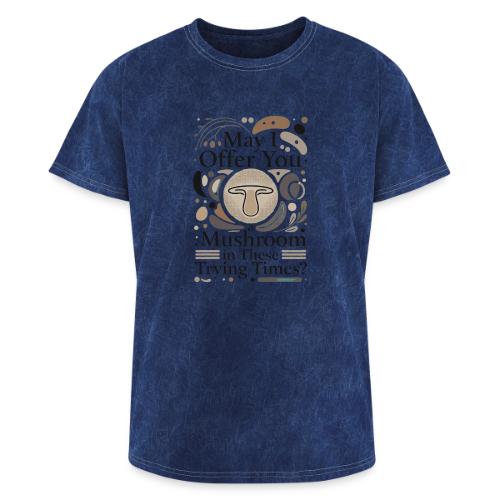 Mushroom in These Trying Times T-Shirt - Washed Unisex T-Shirt