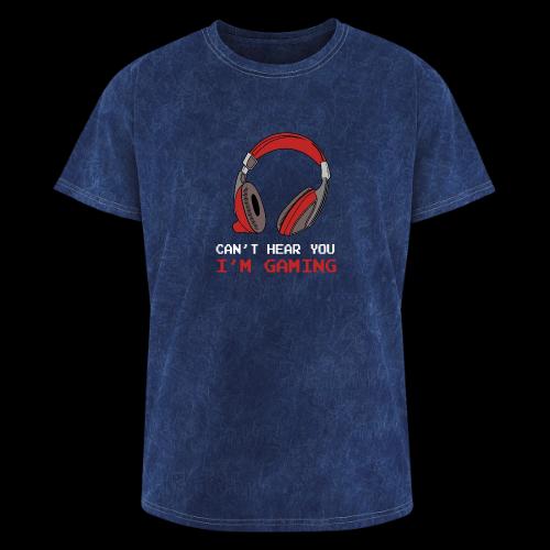 Can't Hear You, I'm Gaming (Headphones) - Washed Unisex T-Shirt
