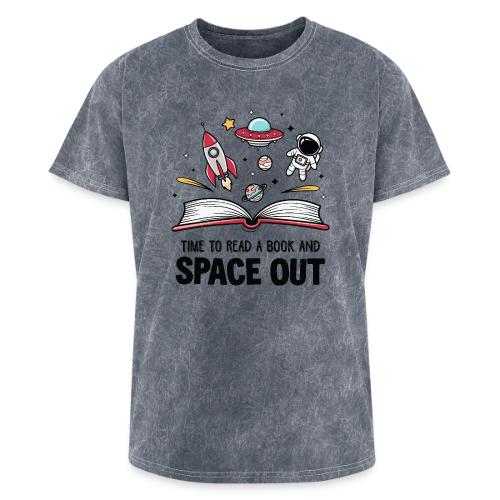 Time to Read a Book and Space Out - Washed Unisex T-Shirt