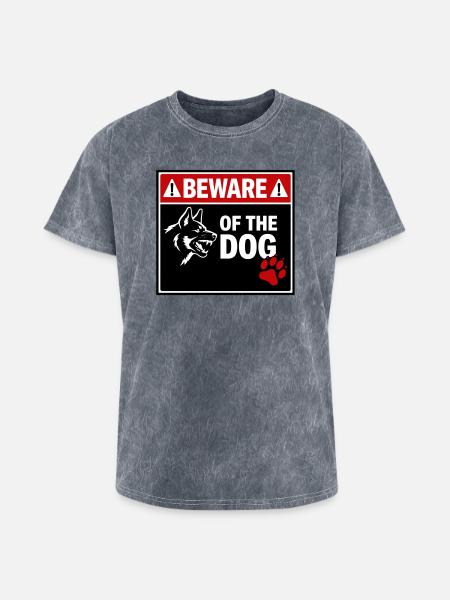 BEWARE OF THE DOG - Washed Unisex T-Shirt - mineral grey
