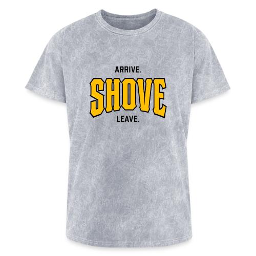 Arrive Shove Leave on Light 2 - Washed Unisex T-Shirt