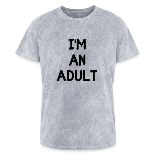 I'M AN ADULT t-shirt - Washed Unisex T-Shirt