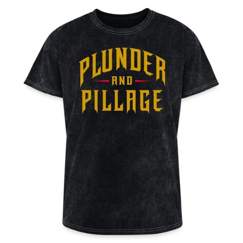 Plunder and Pillage - Washed Unisex T-Shirt