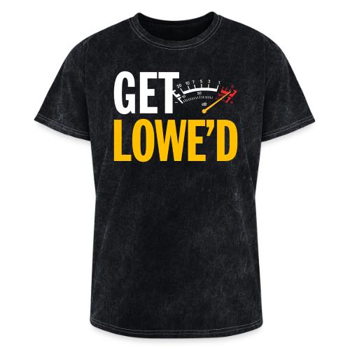 GET LOWE'D - Washed Unisex T-Shirt
