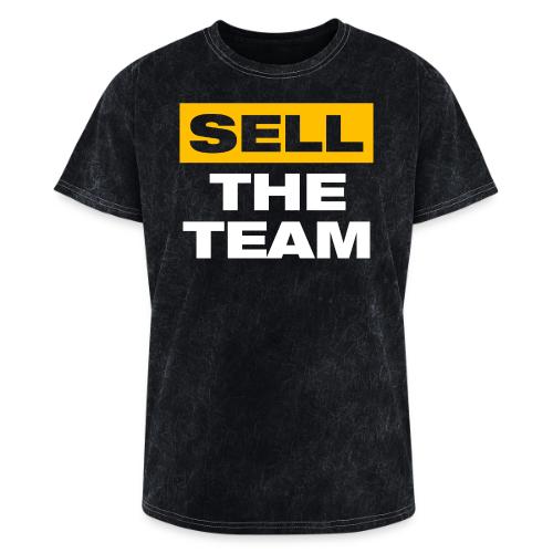Sell The Team (Front Only) - Washed Unisex T-Shirt