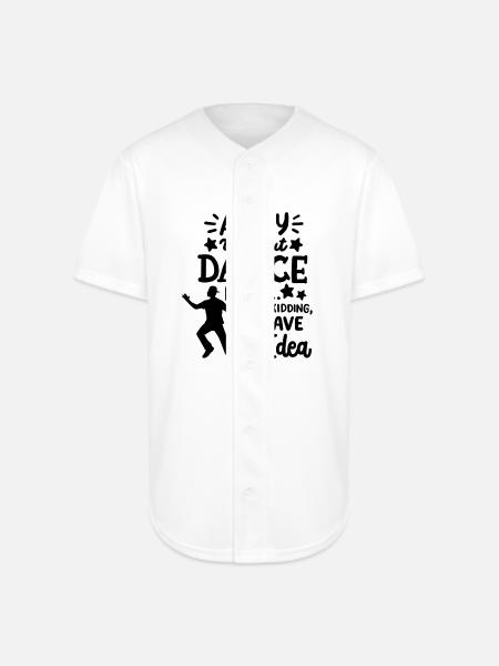 Dance Dancer Dancing - Full Button Jersey - white