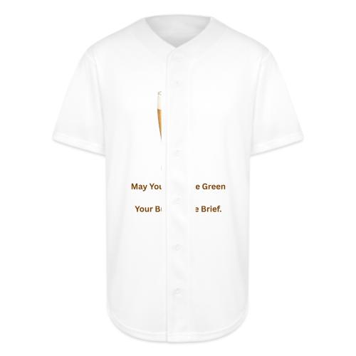 May Your Beer Be Green T-Shirt | Funny St. Patrick - Full Button Jersey