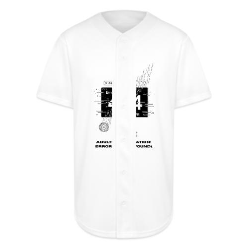 Adulting Motivation: Error 404 T-Shirt - Full Button Jersey