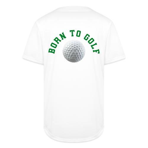 Born to Golf - Full Button Jersey
