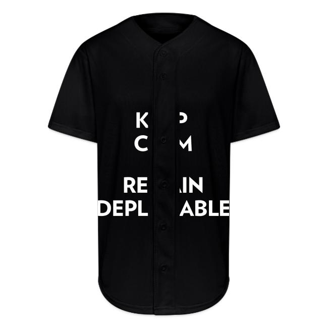Keep Calm and Remain Deplorable