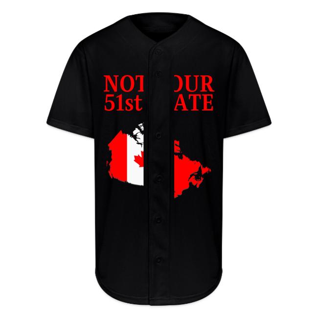 Canada Is Not Your 51st State - Canada Map Flag