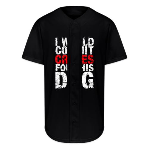 Id Commit Crimes for This Dog Funny Tee - Full Button Jersey