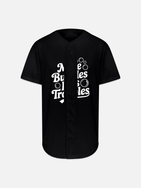 More Bubbles Less Troubles - Full Button Jersey - black