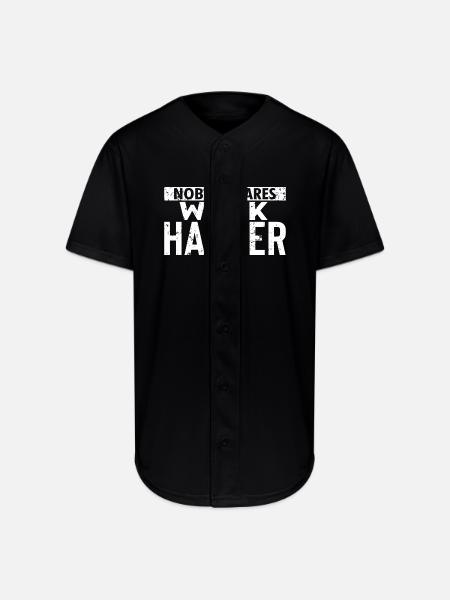 Nobody Cares Work Harder - Full Button Jersey - black