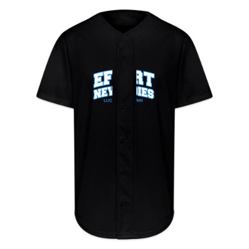 Effort Never Dies - Full Button Jersey