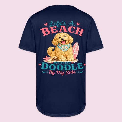 Life's A Beach With My Doodle By My Side - Full Button Jersey