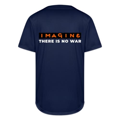 Imagine, There Is No War - Full Button Jersey