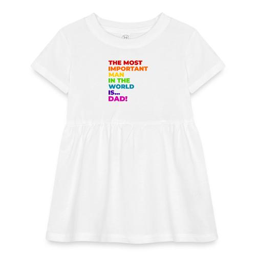Dad: The Most Important Man in the World - Infant Baby Rib Dress