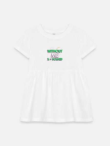 Without Me X ≠ Solved Math Algebra Teacher T-shirt - Infant Baby Rib Dress - white - Front