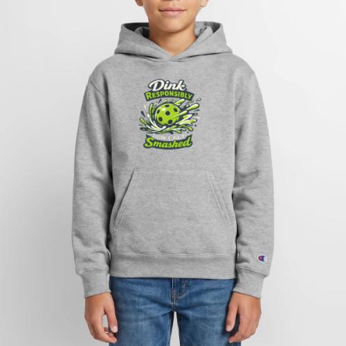 Dink Responsibly Don’t Get Smashed Pickleball Art - Champion Youth Hoodie