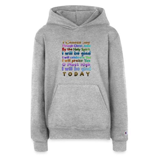 I will be glad 1 - Champion Youth Hoodie