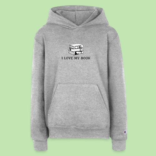 I love my book t-shirt - Champion Youth Hoodie