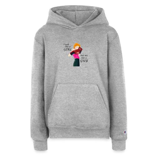Blonde - I talk like a girl but hit like a guy - Champion Youth Hoodie