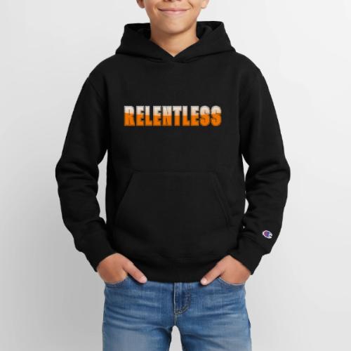 Relentless Motivation Design – Bold Statement - Champion Youth Hoodie