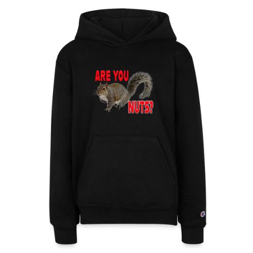 Are You Nuts? - Champion Youth Hoodie