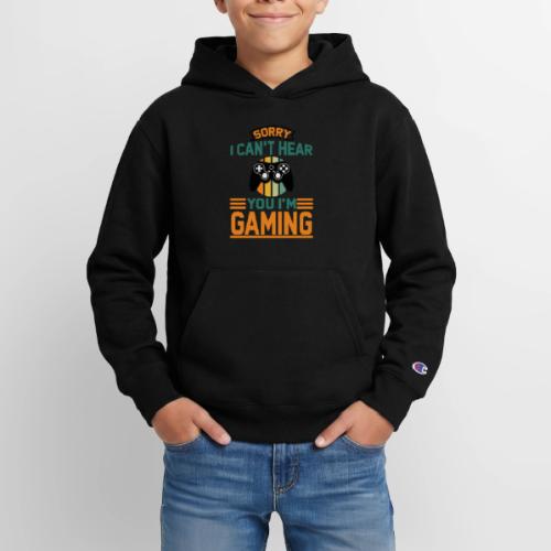 Sorry, I'm Gaming! - Champion Youth Hoodie