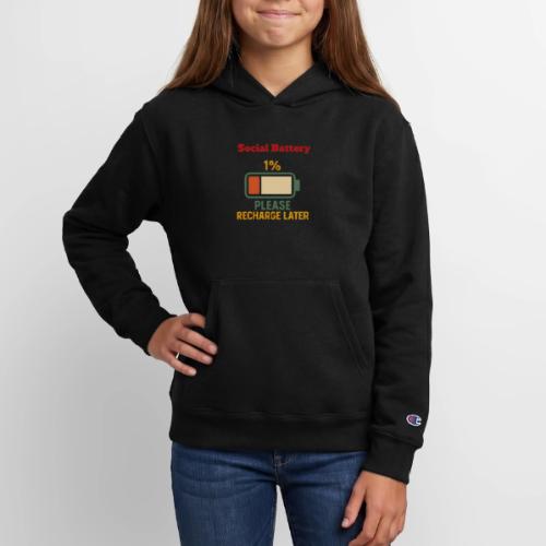 Social Battery 1 Percent Funny Saying tshirt - Champion Youth Hoodie