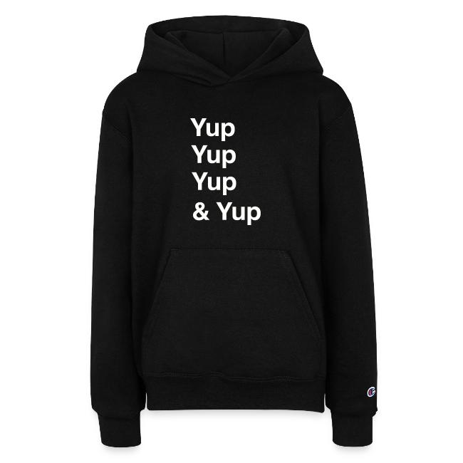 Yup, Yup, Yup & Yup