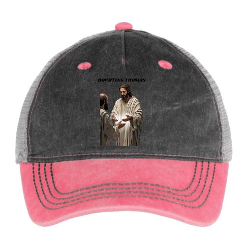 Doubting Thomas Resurrection T Shirt, Gift - Pigment Dyed Trucker Hat