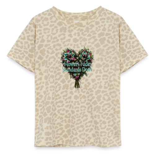 Flowers Fade, Standards Don't T-Shirt - Toddler Fine Jersey T-Shirt