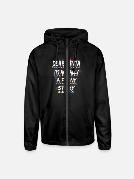 DEAR SANTA ITS ACTUALLY A FUNNY STORY 1 - Unisex Lightweight Windbreaker Jacket - black - Front