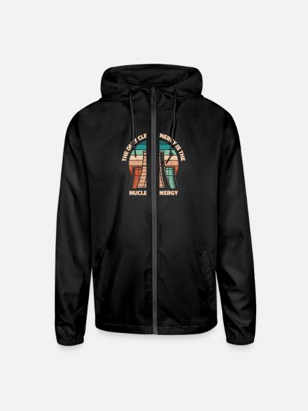 The Only Clean Energey Is Nuclear Energy Nuclear - Unisex Lightweight Windbreaker Jacket - black - Front
