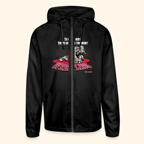 Wrestling - To be the best, you've gotta be a - Unisex Lightweight Windbreaker Jacket