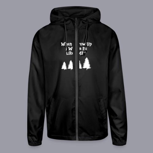 WHEN I GROW UP I WANNA BE LIKE ME - Unisex Lightweight Windbreaker Jacket